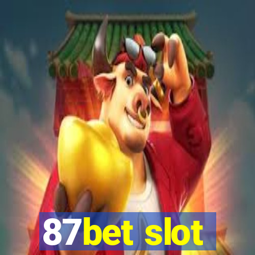 87bet slot